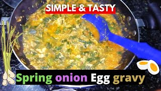 Spring onion Egg gravy  spring onion kimchee  spring onion recipe for weight loss  oninon recipes [upl. by Frentz]