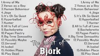 The Best of Bjork Full Album 2024 [upl. by Mcintosh]