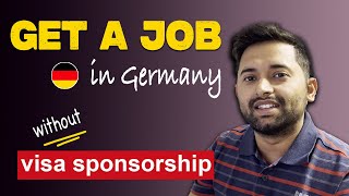 How to get a job in Germany and apply for a German work visa [upl. by Bopp]