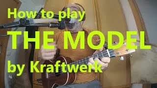 The Model  Kraftwerk  Ukulele Cover Play Along with Chords and Lyrics on screen [upl. by Julius785]