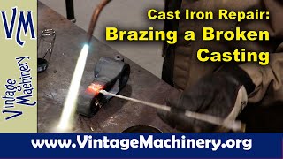 Cast Iron Brazing Repair Brazing a Broken Drill Press Table Bracket [upl. by Stolzer325]