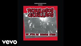 Los Fabulosos Cadillacs  Vasos Vacíos En Vivo Official Audio [upl. by Bloom]