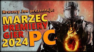 PREMIERY GIER PC  MARZEC 2024 [upl. by Raamaj]