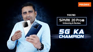 Tecno Spark 20 Pro 5G Unboxing amp First Impression in Hindi⚡ 5G Ka Champion [upl. by Ecienal]