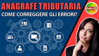 ANAGRAFE TRIBUTARIA accesso e come correggere gli errori e codice fiscale [upl. by Nyletac]