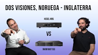 Dos Visiones II Hegel H95 vs Naim Nait 5si [upl. by Anonyw]