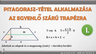 PITAGORASZ TÉTELÉNEK ALKALMAZÁSA AZ EGYENLŐ SZÁRÚ TRAPÉZRA 1 TÍPUS [upl. by Teferi451]