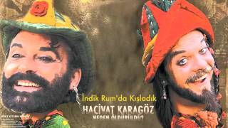 Hacivat Karagöz Neden Öldürüldü  İndik Rumda Kışladık  Soundtracks © 2006 Kalan Müzik [upl. by Asseralc]