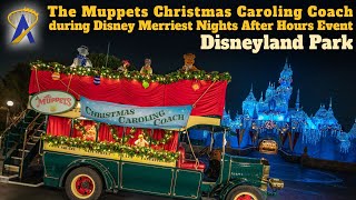 The Muppets Christmas Caroling Coach during Disney Merriest Nites After Hours Event at Disneyland [upl. by Htrow905]