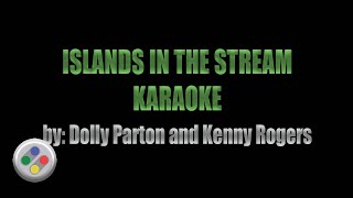 Islands In The Stream Karaoke [upl. by Wendell]