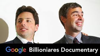 Larry Page amp Sergey Brin  Billionaire Documentary Google Youtube Alphabet Innovation [upl. by Ritchie791]