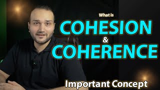 What is Cohesion amp Coherence in IELTS WRITING amp SPEAKING [upl. by Lahey961]