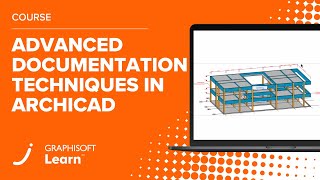 Advanced Documentation Techniques in Archicad [upl. by Eilak]