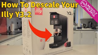 Illy Y32 Coffee Machine  Descaling Process [upl. by Sew]