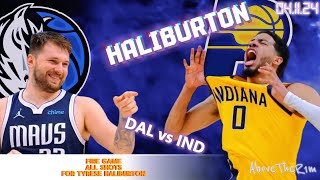 Haliburton🔥ALL Highlights vs Dallas Mavericks🔥041124 NBA Season [upl. by Esorlatsyrc]