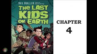 The Last Kids on Earth by Max Brallier Chapter 4 [upl. by Mcnutt43]