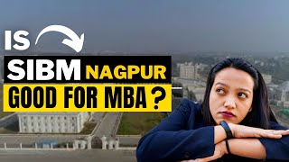 SIBM Nagpur🔥  Admission👍  Eligibility🤔  Fees✅  Placement 25 LPA🤑 mbawitharshi sibm [upl. by Rusell622]