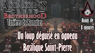 Assassins Creed Brotherhood  Tanières de Romulus  Un loup déguisé en agneau [upl. by Whiting]