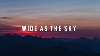 Wide As The Sky  Instrumental Worship  Christian Meditational Music [upl. by Mann]