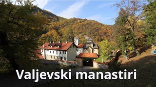 Valjevski manastiri Celije Lelic Jovanja i Pustinja [upl. by Tonia]