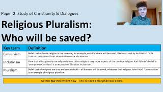 RELIGIOUS PLURALISM EXCLUSIVISM INCLUSIVISM amp PLURALISM A LEVEL RELIGIOUS STUDIES [upl. by Tybald]