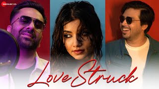 Love Struck  Official Music Video  Prashant Mehta X Kammy featuring Aastha Sharan  Annand Kumar [upl. by Risay]