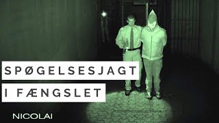 Er der Nogen S4E06  Hjørring Arrest  Spøgelsesjagt i fængslet [upl. by Cesaro]