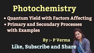 L4 Photochemistry  Physical Chemistry for BSc 6th Sem [upl. by Norga]