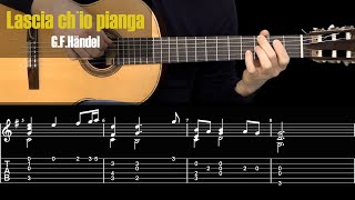 Lascia chio pianga  Händel Guitar Tutorial With TABS [upl. by Quita]