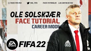 Ole Gunnar Solskjær FACE FIFA 22  TUTORIAL  CAREER MODE  MANAGER [upl. by Tonkin56]