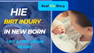 HIE In Infants  Birth Injury In New Born Baby Traumatic Brain Injury Cerebal Palsy [upl. by Dagna235]