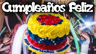 Cumpleaños Feliz Venezolano [upl. by Yecnuahc335]