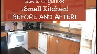 How to Organize a Small Kitchen  Before and After [upl. by Rika]