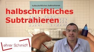 Halbschriftliches Subtrahieren  Minusrechnen  Mathematik  Lehrerschmidt [upl. by Ayel229]