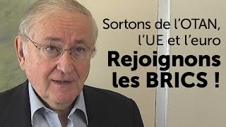 Sortons de lOTAN lUE et leuro Rejoignons les BRICS [upl. by Britni628]