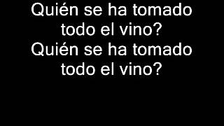 Divididos  Sobrio A Las Piñas  Quién Se Ha Tomado Todo El Vino Con Letra [upl. by Maclean]