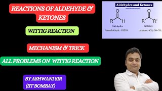 MECHANISM OF WITTIG REACTION  PHOSPHOROUS YLIDES  ALDEHYDE KETONE CARBOXYLIC CLASS 12TH CHEMISTRY [upl. by Anina]