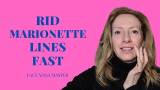 Rid Marionette Lines With Facial Exercises Face Yoga [upl. by Labaw]