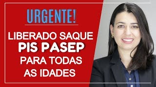 URGENTE Liberado o Saque das Cotas do Pis Pasep Para Todas as Idades  contas antigas e Inativas [upl. by Niffirg]