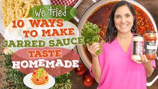 10 Ways to Make Store Bought Sauce Taste Homemade  How to Improve Your Jarred Sauces  We Tried It [upl. by Catarina]