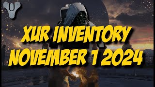 Destiny 2 Final Shape  Xur Inventory  November 1 2024 [upl. by Abshier]