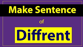 Different Sentence in English Make Sentence of Different Different use in Sentence [upl. by Anerhs]