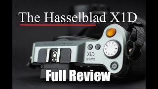 Hasselblad X1D50c Full Review [upl. by Anha]