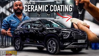 Should you get Ceramic Coating done on your car  Know everything about Ceramic Coating in 1 video [upl. by Tandie]