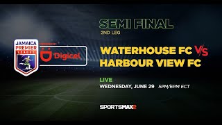 LIVE Waterhouse FC vs Harbour View FC  SF 2nd Leg Championship Playoffs  SportsMax TV [upl. by Eckel]