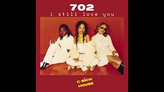 702  quotI Still Love Youquot CSick House Remix [upl. by Atiugal611]