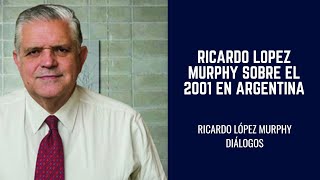 Crisis del 2001 en Argentina  Ricardo López Murphy [upl. by Ibok]