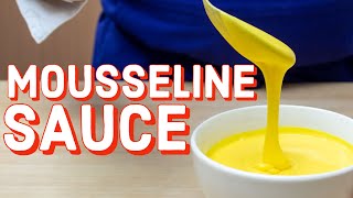 Mousseline Sauce [upl. by Akihsal]