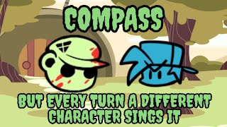 FNF BETADCSI Compass but every turn a different character sings it [upl. by Ahsiakal689]