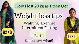 How I lost 20 kg 💪🏻❤️Without gym Weight loss tips🤩 Intermittent Fasting  Seneta says what [upl. by Walden937]